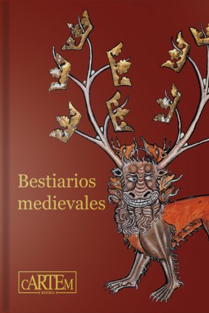 Portada Bestiarios Medievales cARTEm BOOKS